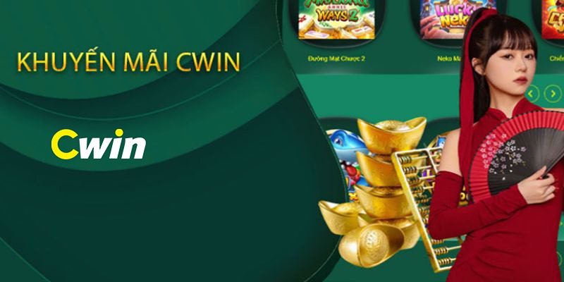 Thông tin tổng quan về khuyến mãi Cwin